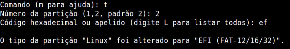 alterando tipo de partição para ef (EFI) usando o prompt do comando fdisk