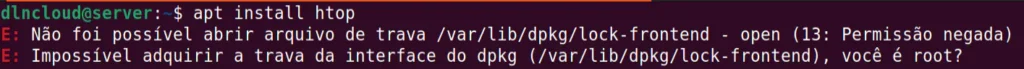 erro "Não foi possível abrir arquivo de trava /var/lib/apt/lists/lock - open (13: Permissão negada)” ao tentar instalar um pacote