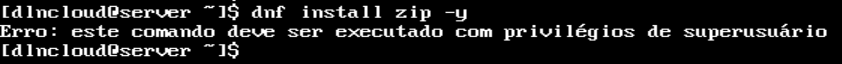 erro de permissão negada no linux exibido após executar o comando dnf install zip usando um usuário sem privilégios.