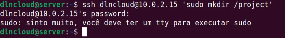 erro ao executar comando sudo: "sudo: sinto muito, você deve ter um tty para executar sudo".