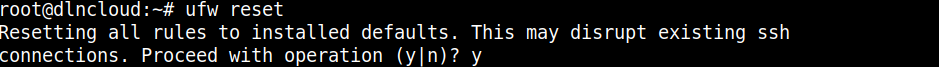 resetando o firewall ufw, fazendo o ufw voltar ao estado default.